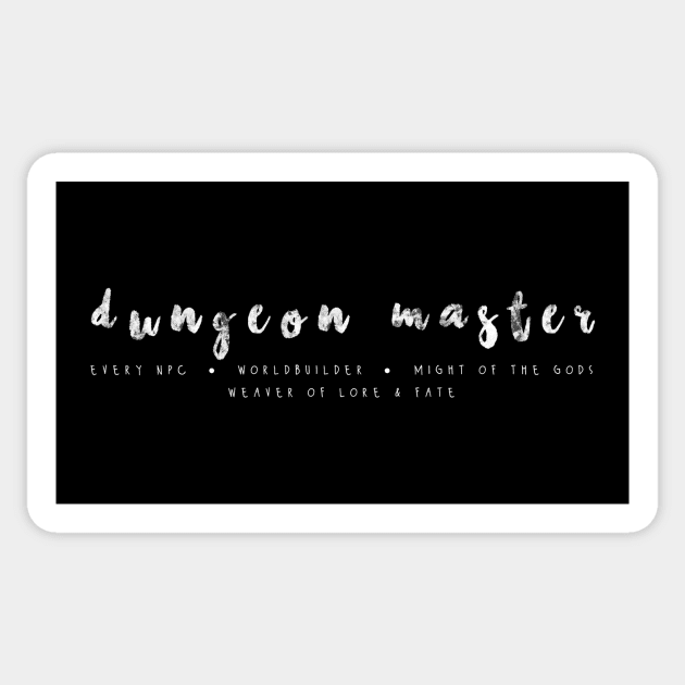 Dungeon Master Weaver of Lore & Fate Dungeons and Dragons | Dungeon Master | Dungeon Master | DnD Gifts | RPG Gifts Sticker by DiceGoblins